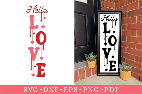 Hello Love Valentines Day Porch Sign Graphic By CraftlabSVG