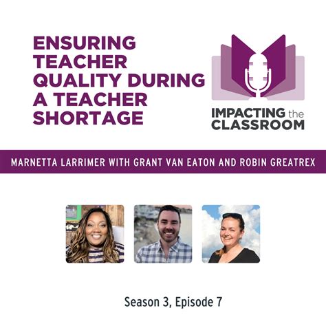 Ensuring Teacher Quality During A Teacher Shortage