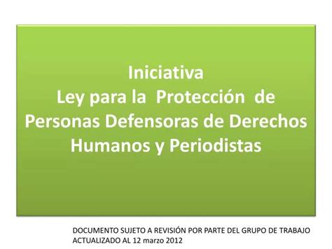 PPT Iniciativa Ley para la Protección de Personas Defensoras de