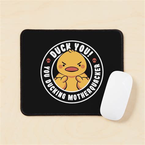 Duck You You Ducking Motherquacker By Tobe Fonseca Sticker For Sale