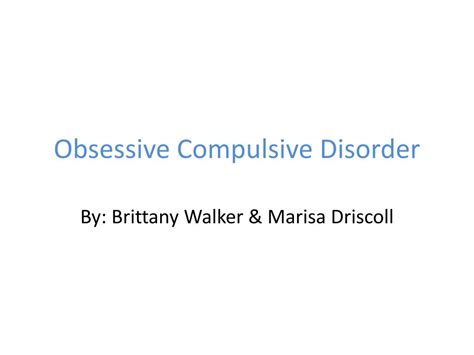 Ppt Obsessive Compulsive Disorder Powerpoint Presentation Free