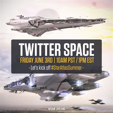 Star Atlas On Twitter Space Explorers Are You Ready To Kick Off Staratlassummer Join Our