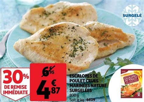 Promo Escalopes de poulet crues marinées nature surgelées chez Auchan