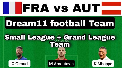 FRA Vs AUT Dream11 Football Team France Vs Austria UEFA Nations