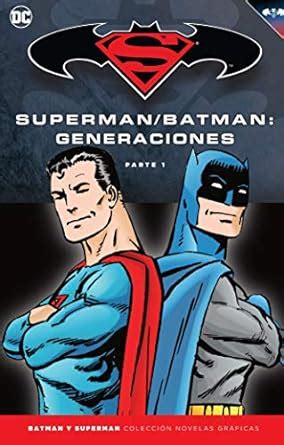 Batman Y Superman Colecci N Novelas Gr Ficas N M Batman Superman