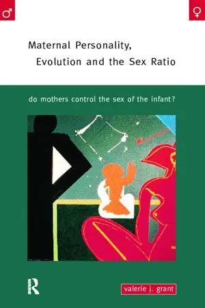 Pdf Maternal Personality Evolution And The Sex Ratio Von Valerie J