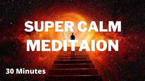 Meditation Einschlafmusik Entspannung Super Calm YouTube