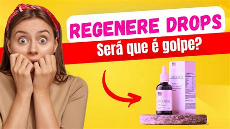 Regenere Drops Golpe Tome Muito Cuidado Regenere Drops