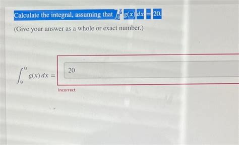 Solved Calculate The Integral Assuming That ∫05f X Dx −13