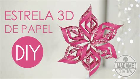 DIY Como Fazer ESTRELA 3D FLOCO DE NEVE DE PAPEL FESTA FROZEN