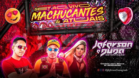 Set Machucantes Vs Atuais Ao Vivo Dj Jeferson E Dj Duda Melody