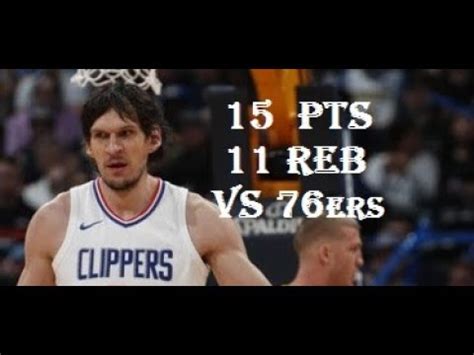 Boban Marjanovic 15 Pts 11 Reb 3 Blk LA Clippers Vs Philadelphia 76ers