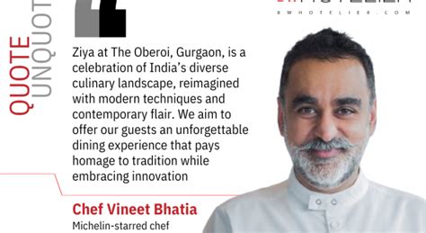 Michelin Starred Chef Vineet Bhatia Mentored Ziya Opens At The Oberoi Gurgaon Bw Hotelier