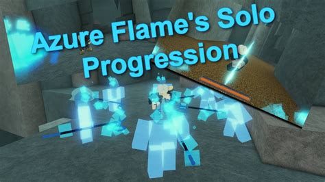 Deepwoken Azure Flames Speed Solo Progression Youtube