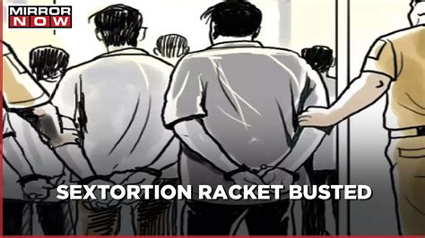 Sextortion Racket Busted Back To Back In Delhi And Uttar Pradesh Youtube