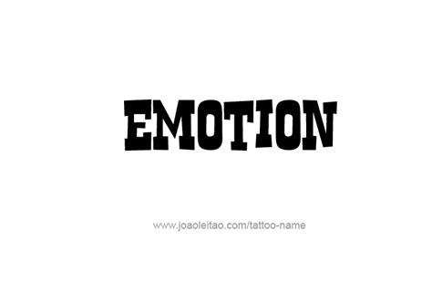 Emotion Feeling Name Tattoo Designs Tattoos With Names