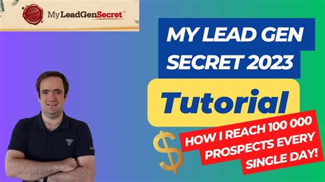 My Lead Gen Secret Tutorial How I E Mail 100 000 Prospects Every