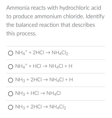 Solved Ammonia reacts with hydrochloric acid to produce | Chegg.com