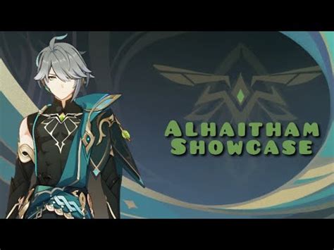 Alhaitham Showcase Genshin Impact Youtube