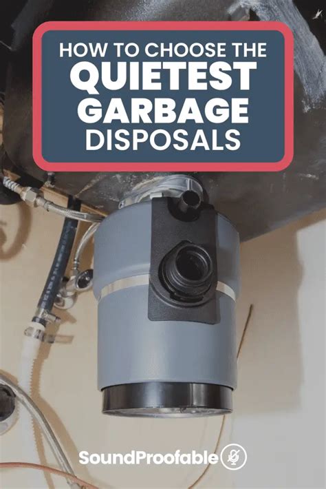 The 10 Quietest Garbage Disposals In 2022 Best Quiet Models