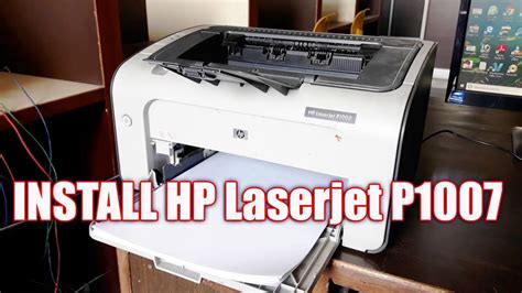 How To Download And Install Hp Laserjet P1007 Printer Driver Configure It And Print Easily Youtube