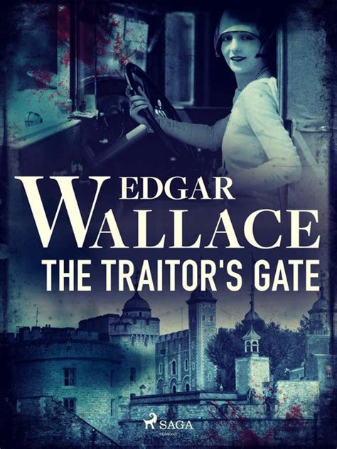 The Traitor's Gate - E-kirja - Edgar Wallace - Storytel