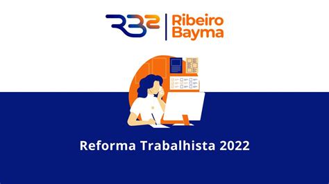 Reforma Trabalhista E O Impacto Nas Empresas Rbs Consultores