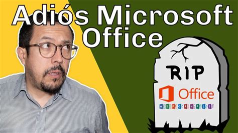 La Marca “microsoft Office” DesaparecerÁ Desde Noviembre ¿qué Pasará