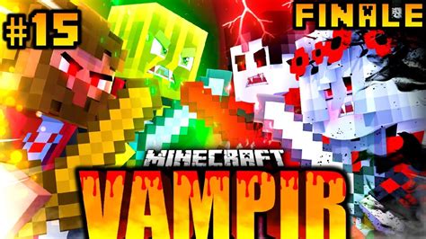 Der Finale Endkampf Gegen Das Monster Minecraft Vampir 15 Finale