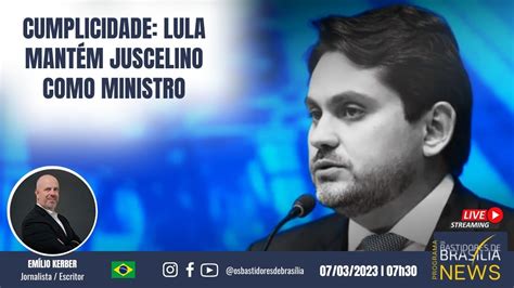 Cumplicidade Lula mantém Juscelino como Ministro YouTube