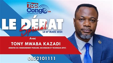 Le D Bat Sp Cial Epst Avec Tony Mwaba Kazadi Youtube