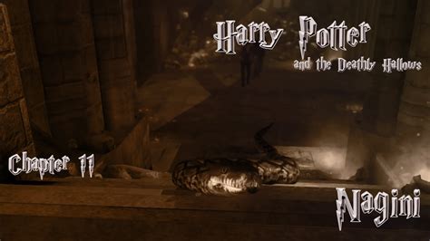 Harry Potter And The Deathly Hallows Part 2 Chapter 11 Nagini Youtube