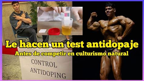 Andoni Control Antidoping Pre Competici N Culturismo Por Fin Lo