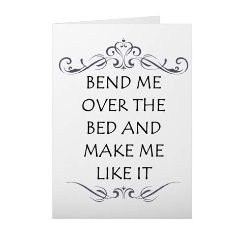 Bend Me Over The Bed And Make Me Like It Naughty Card For Her Anniversary Card Valentine Card