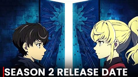 Tower Of God Season 2 Release Date Trailer Announcement YouTube