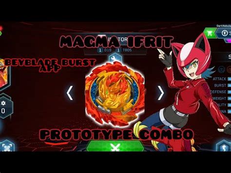 MAGMA IFRIT PROTOTYPE COMBO BEYBLADE BURST APP YouTube