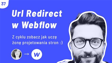 Jak skonfigurować przekierowania 301 redirect w Webflow 37 Kurs