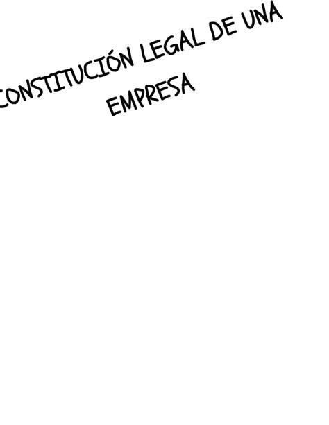 Constitucion Legal De Una Empresa 2