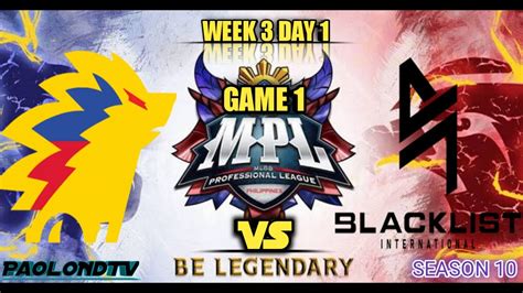 MPL PH S10 W3 D1 BLCK VS ONIC GAME 1 PaolondTV MLBB YouTube