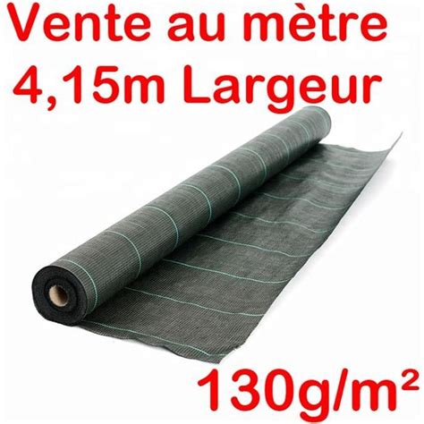 Vente Au M Tre Largeur M Toile Bache De Paillage Tiss E Anti