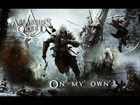 Gmv Assassin S Creed On My Own Youtube