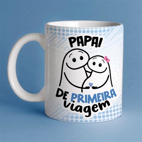 Caneca Flork Papai De Primeira Viagem Elo Produtos Especiais