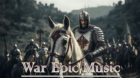 Ready For Battle Best Heroic Powerful Orchestral Music The Power Of