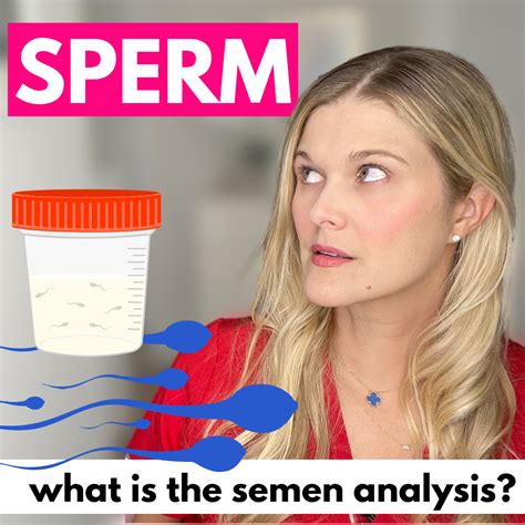 Male Fertility The Semen Analysis And Sperm — Natalie Crawford Md