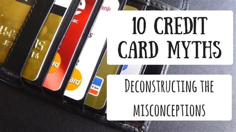 Top 10 Credit Card Myths And Misconceptions Understanding What Is True And False Youtube