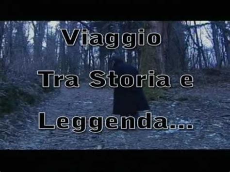 Trailer Viaggio Tra Storia E Leggenda Youtube