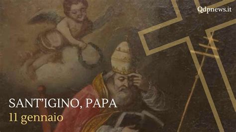 Santi Beati E Ricorrenze Di Oggi Mercoledì 11 Gennaio Santigino Papa