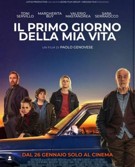 Il Primo Giorno Della Mia Vita Il Nuovo Film Di Paolo Genovese Con