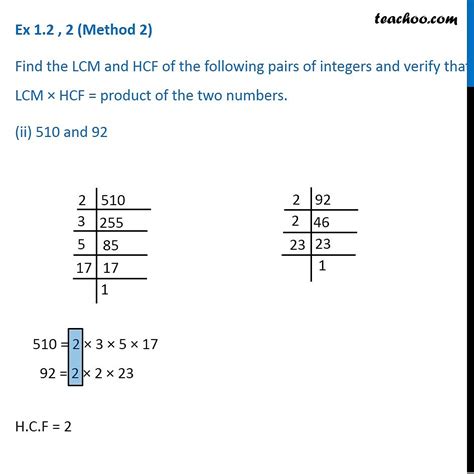 Ex Ii Find Hcf And Lcm Of And And Verify Product