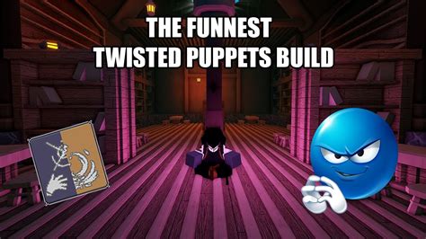 The FUNNEST Twisted Puppets Build In Deepwoken SHOWCASE YouTube